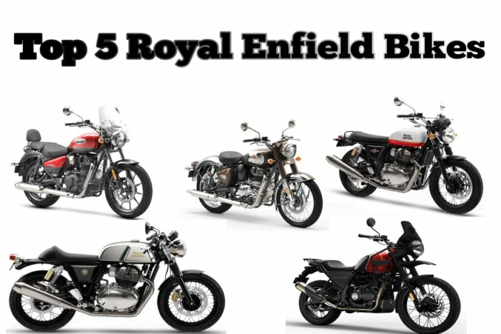 Top 5 Royal Enfield Bikes