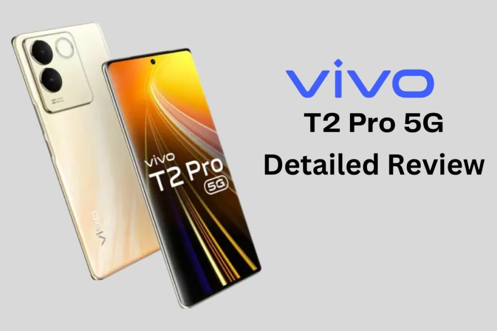 Vivo T2 Pro 5G