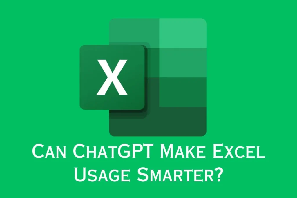 ChatGPT to Create Excel Sheets