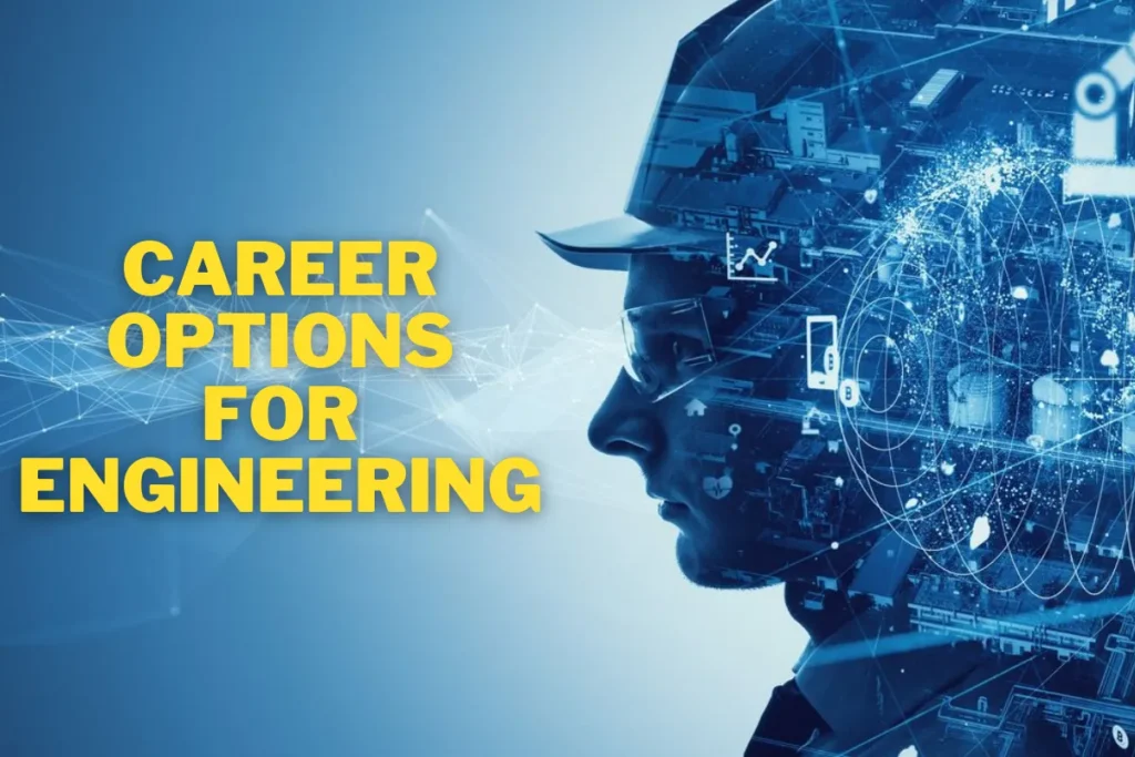 Career Options For Engineering