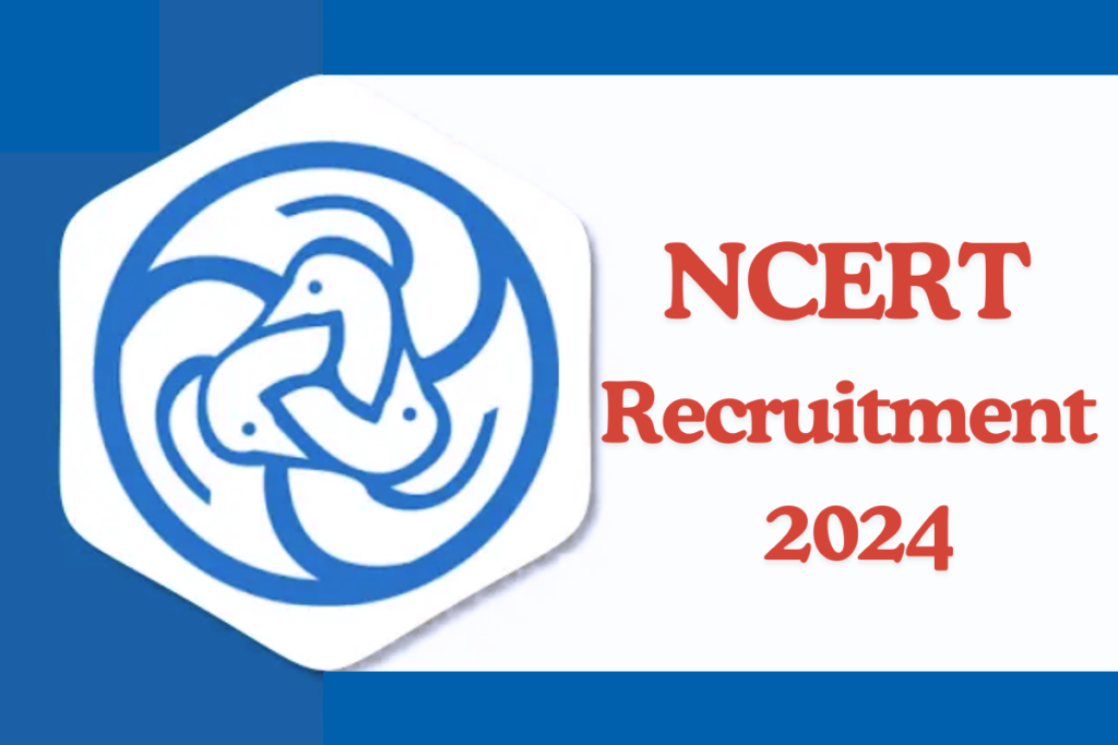 NCERT Recruitment 2024