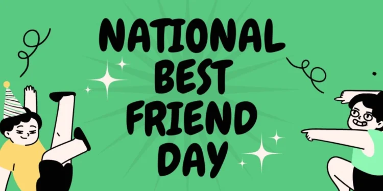 National Best Friend Day 2024