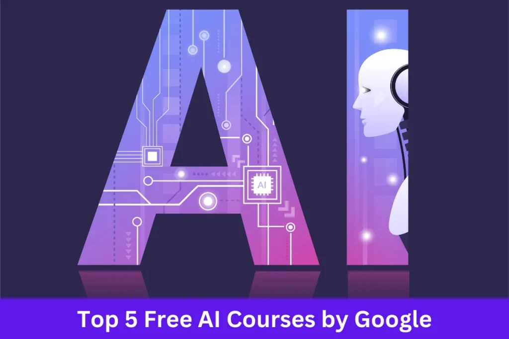 Google Free AI Courses